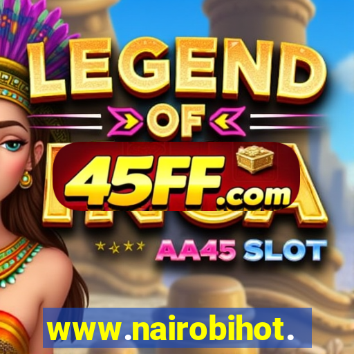 www.nairobihot.com