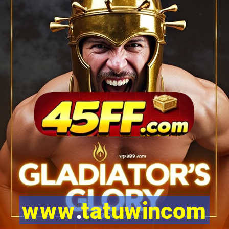 www.tatuwincom