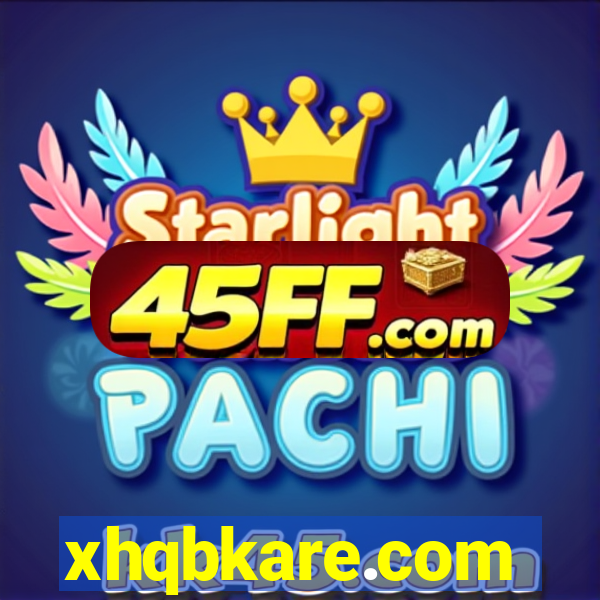 xhqbkare.com
