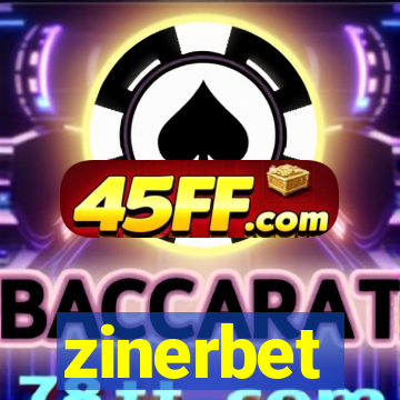 zinerbet
