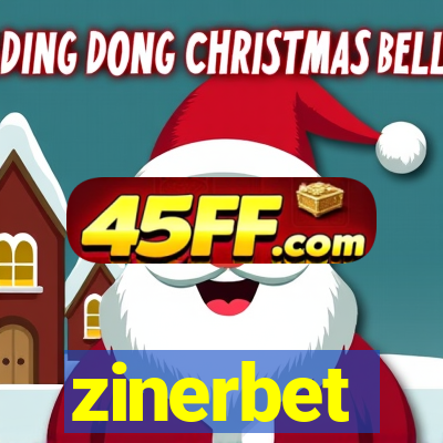 zinerbet